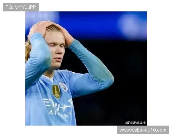 哈兰德:点球逆转皇马是团队协作的成果 哈兰德:点球逆转皇马是团队协作的成果